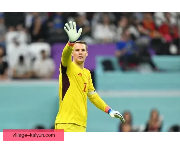 诺伊尔门将风格演变：逐步成为现代足球革新先锋，展现新一代守门员风范