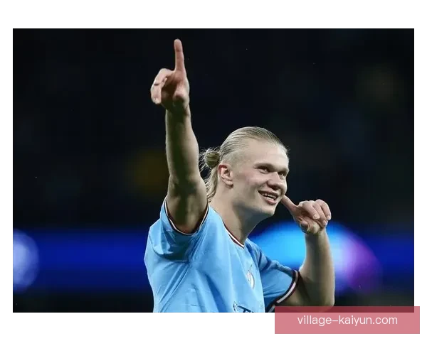 哈兰德2019年欧冠帽子戏法表现稳健